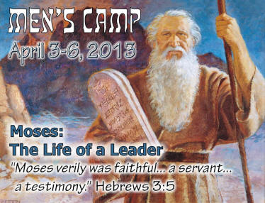 Men's Camp 2013 - Moses